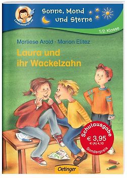 Laura und ihr Wackelzahn (Schulausgabe)