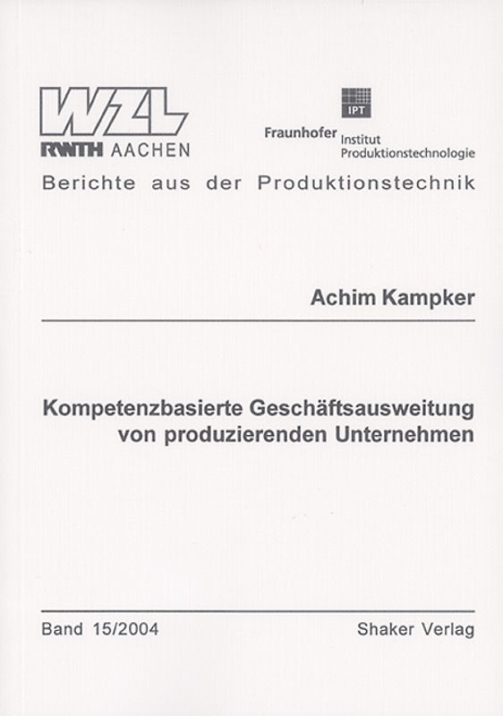 Kompetenzbasierte Geschäftsausweitung von produzierenden Unternehmen