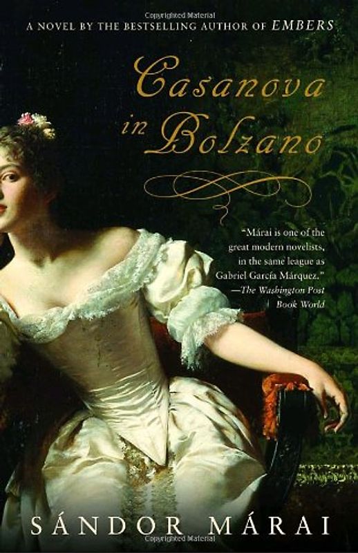 Casanova in Bolzano (Vintage International) - Marai, Sandor