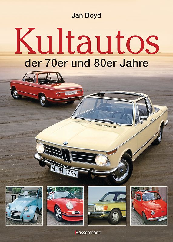 Die Kultautos der 70er und 80er Jahre