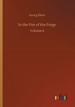 In the Fire of the Forge