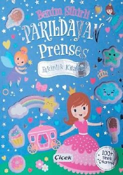 Benim Sihirli Parildayan Prenses Etkinlik Kitabim
