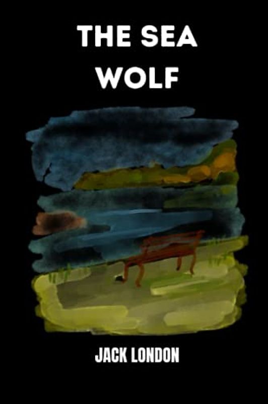 the sea wolf by jack london