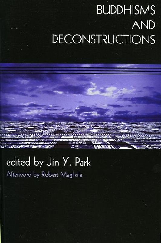 Buddhisms and Deconstructions