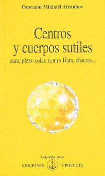 Centros y cuerpos sutiles