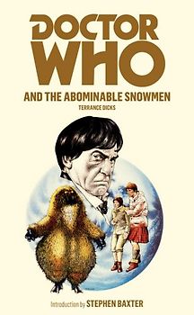 Doctor Who and the Abominable Snowmen - Terrance Dicks [Paperback]