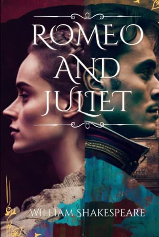 Romeo and Juliet by William Shakespeare: Complete with Classics Illustrated | Summary & Analysis