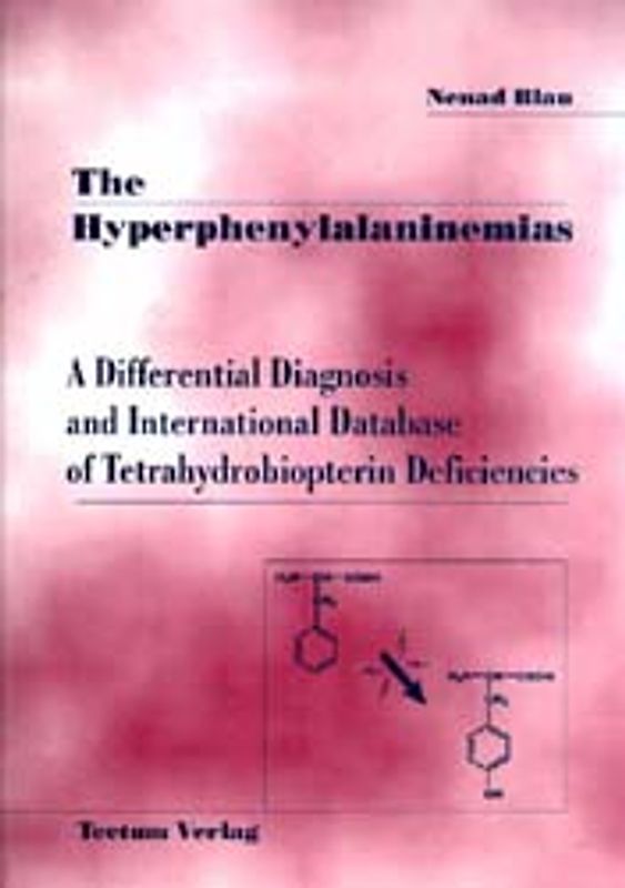The Hyperphenylalaninemias