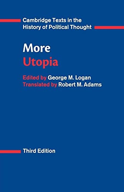 More: Utopia (Cambridge Texts in the History of Political Thought)
