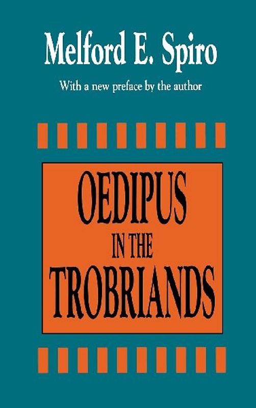 Oedipus in the Trobriands