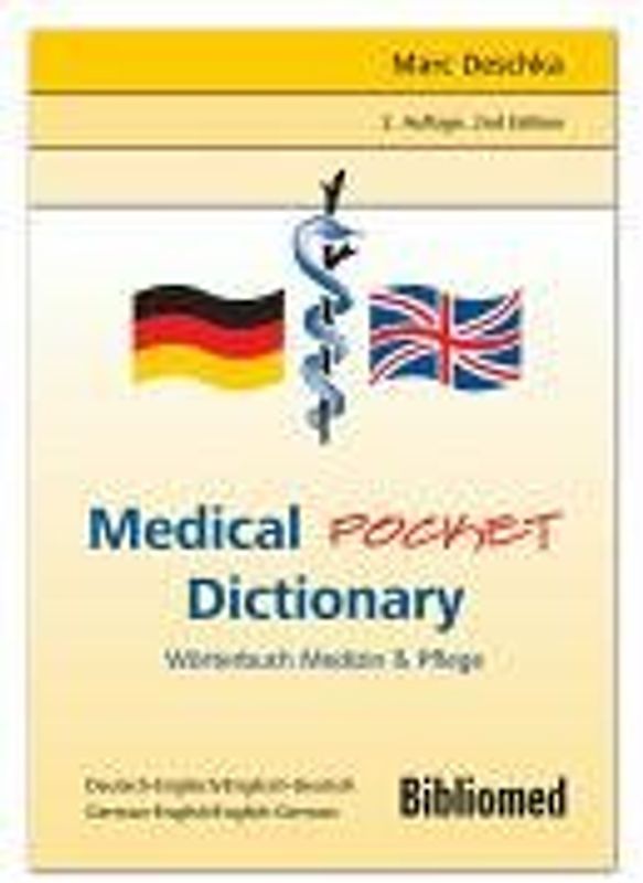Medical Pocket Dictionary /Wörterbuch Medizin & Pflege