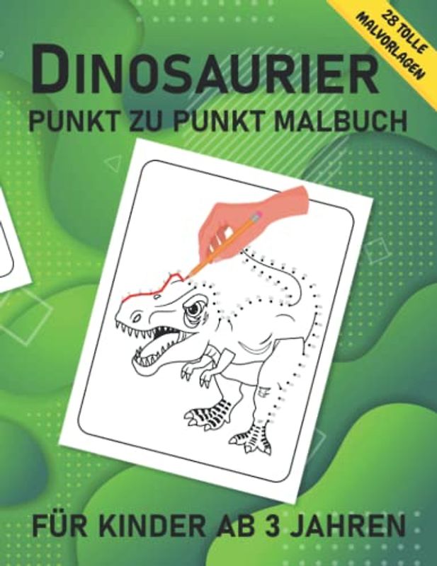 Dinosaurier Punkt zu Punkt Malbuch für Kinder ab 3 Jahren: Exklusive handverlesene Dinosaurier Motive zum Ausmalen für Kinder, Mädchen und Jungen