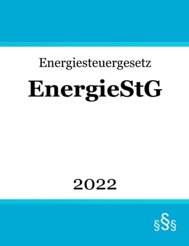 Energiesteuergesetz EnergieStG