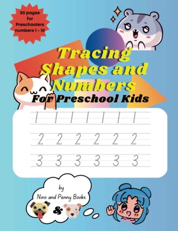 Tracing shapes and numbers: Shape and number tracing activity book for Preschoolers