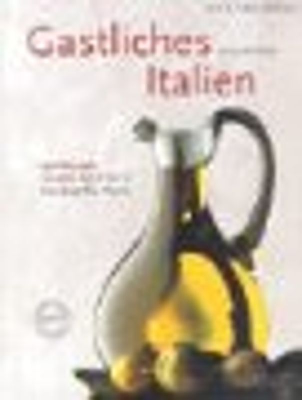 Gastliches Italien