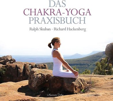 Das Chakra-Yoga Praxisbuch