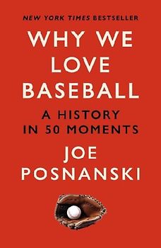Why We Love Baseball