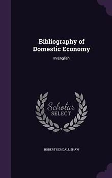 Bibliography of Domestic Economy