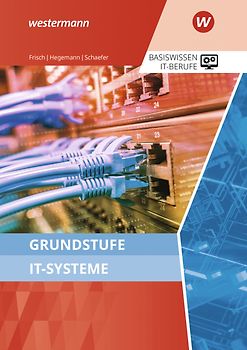 Grundstufe IT-Systeme