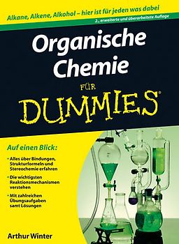 Organische Chemie für Dummies