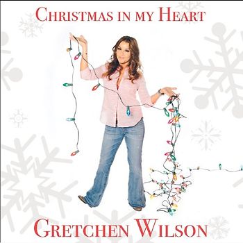 Gretchen Wilson - Christmas in My Heart