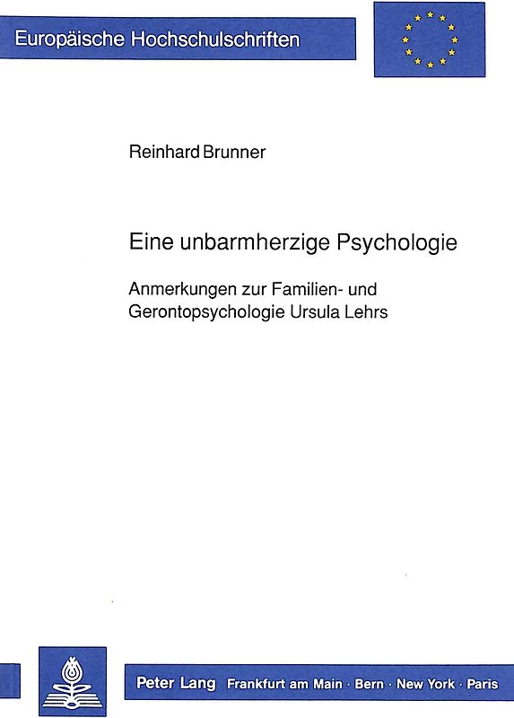 Eine unbarmherzige Psychologie