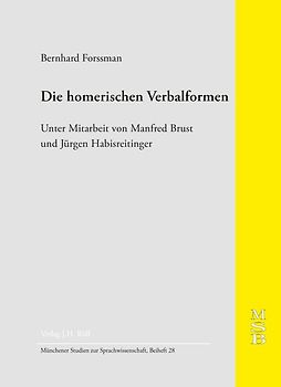 Die homerischen Verbalformen