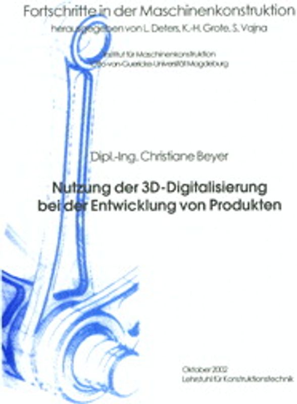 Nutzung der 3D-Digitalisierung bei der Entwicklung von Produkten