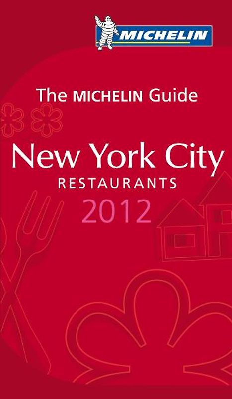 MICHELIN New York City 2012