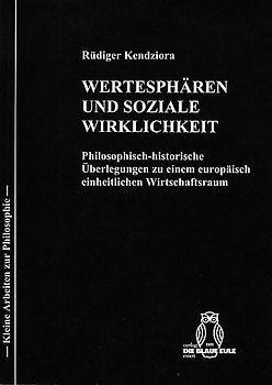 Wertesphären und soziale Wirklichkeit