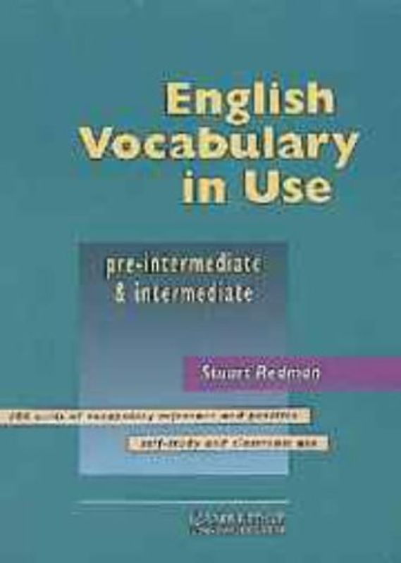 English Vocabulary in Use: Pre-Intermediate and Intermediate - Stuart Redman [1. Auflage 1997]