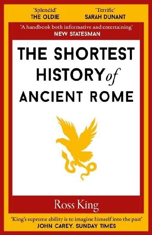 The Shortest History of Ancient Rome