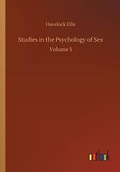 Studies in the Psychology of Sex