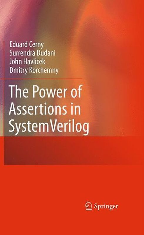 The Power of Assertions in SystemVerilog