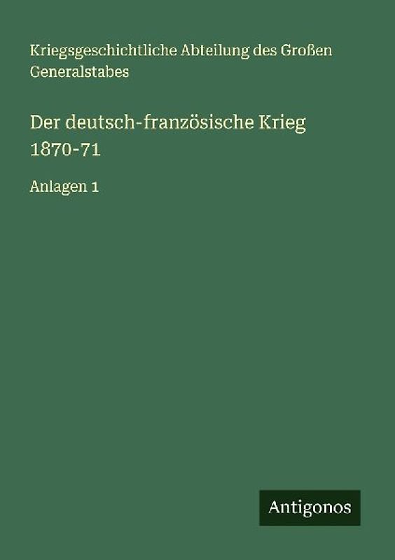 Der deutsch-französische Krieg 1870-71