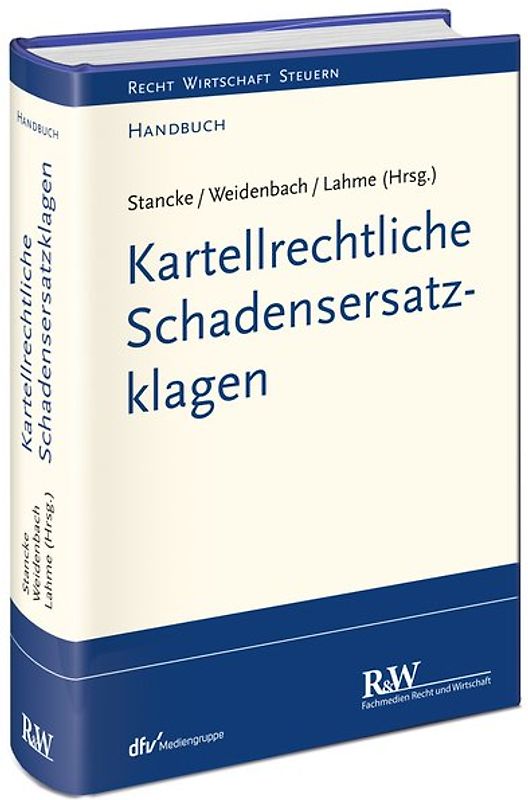 Kartellrechtliche Schadensersatzklagen