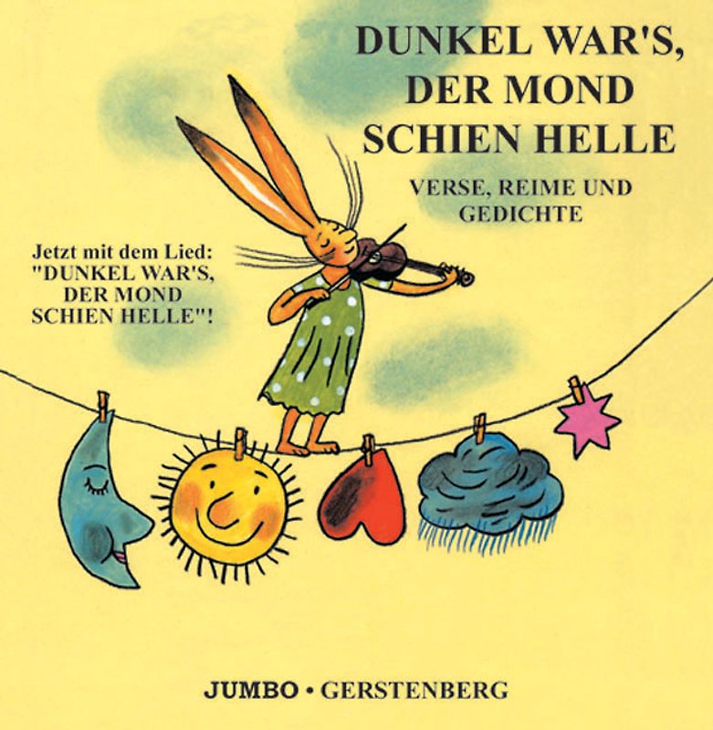 Dunkel war's, der Mond schien helle - Hörbuch