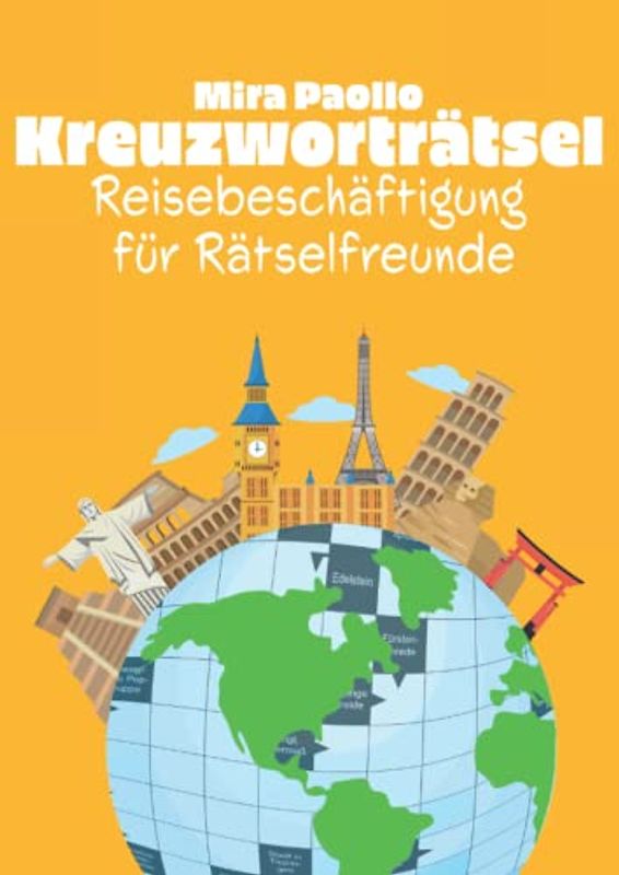 Kreuzworträtsel - Reisebeschäftigung für Rätselfreunde: Schwere Rätsel für unterwegs | Kreuzworträtsel Beschäftigung für Zug, Auto oder Flugzeug | ... Gehirnjogging für Erwachsene und Senioren