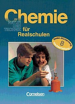 Chemie für Realschulen - Baden-Württemberg / 8. Schuljahr - Schülerbuch