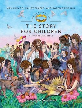 The Story for Children, a Storybook Bible