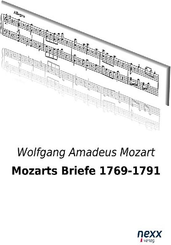 Mozarts Briefe 1769-1791