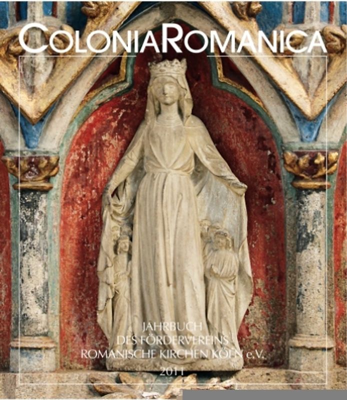 Colonia Romanica XXVI 2011