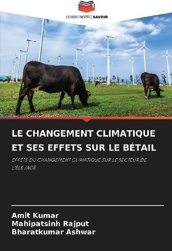 LE CHANGEMENT CLIMATIQUE ET SES EFFETS SUR LE BÉTAIL