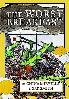 The Worst Breakfast