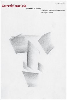 Toarrbiirarisch (Dornbirnerisch)