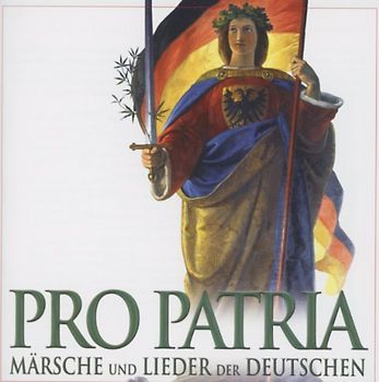Lanza,Mario - Pro Patria-Märsche Und Lieder Der Deutschen