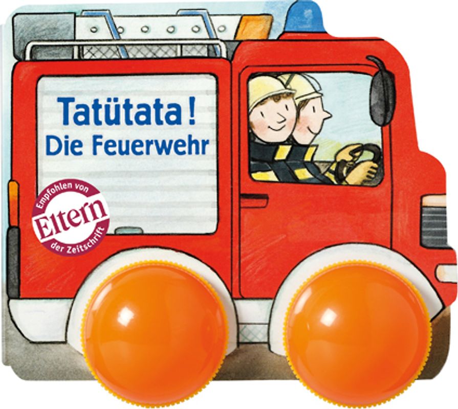 Tatütata! Die Feuerwehr