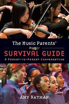The Music Parents' Survival Guide