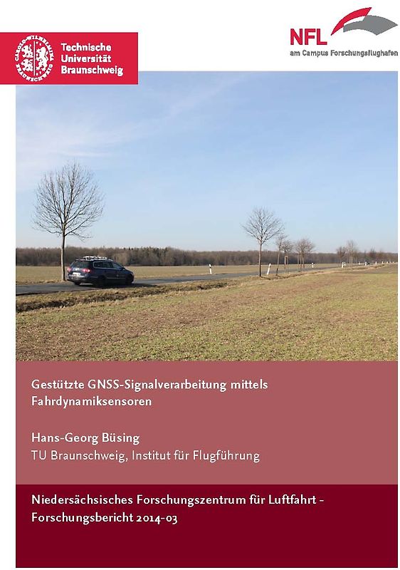 Gestützte GNSS-Signalverarbeitung mittels Fahrdynamiksensoren