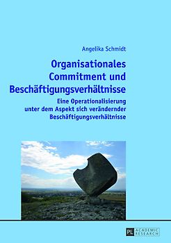 Organisationales Commitment und Beschäftigungsverhältnisse